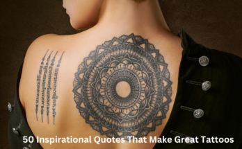 50 Inspirational Quotes That Make Great Tattoos